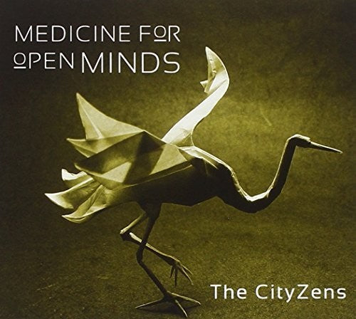 The CityZens - Medicine for Open Minds [CD]