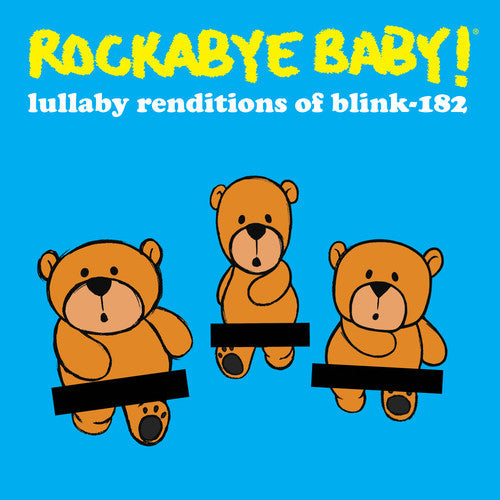 Rockabye Baby! - Lullaby Renditions of Blink 182 [CD]