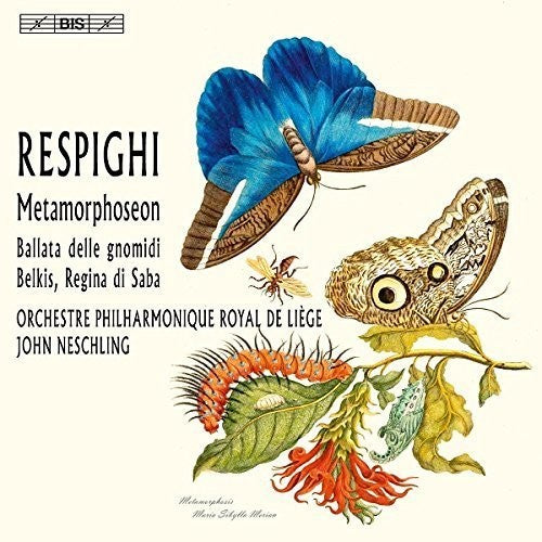 Respighi / Liege Royal Philharmonic / Neschling - Metamorphoseon [CD]