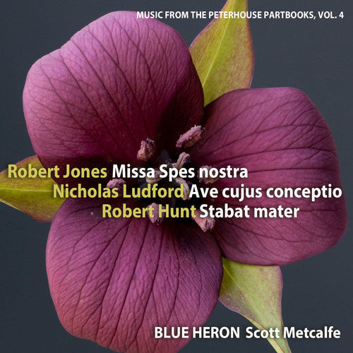 Jones / Blue Heron / Metcalfe - Music from the Peterhouse Partbooks 4 [CD]