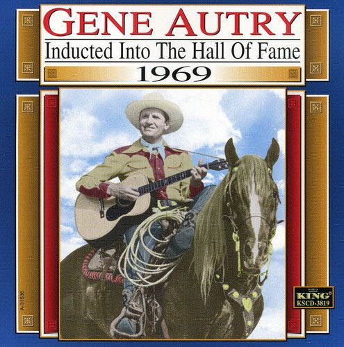 Gene Autry - Country Music Hall of Fame 1969 [CD]