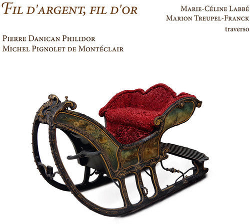 Marie Celine Labbe / Treupel-Franck,Marion - Fil D'argent Fil D'or [CD]
