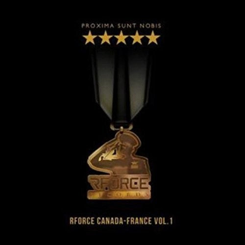 Proxima Sunt Nobis-Rforce Canada-Franc / Various - Proxima Sunt Nobis-Rforce Canada-Franc / Various [CD]
