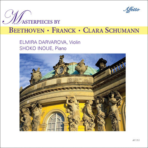 Beethoven / Franck / Schumann / Darvarova / Inoue - Masterpieces by Beethoven Franck & Clara Schumann [CD]