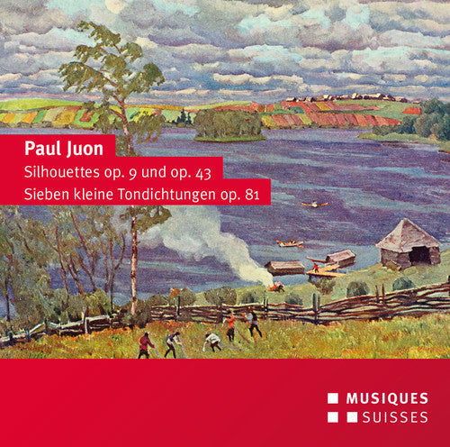 Juon / Sosnowski / Hartmann / Nuss - Silhouettes Op. 9 & 43 - Seven Little Tone Poems [CD]