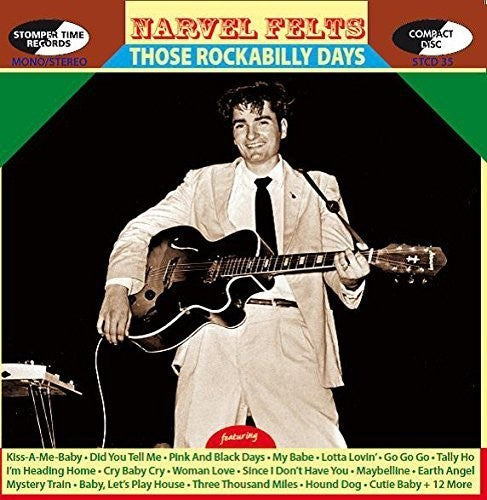 Narvel Felts - Those Rockabilly Days [CD]