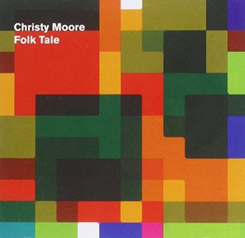 Christy Moore - Folk Tale [CD]