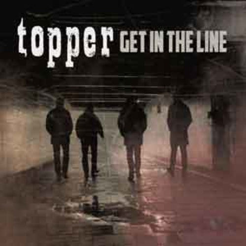 Topper - Get in the Line [CD]
