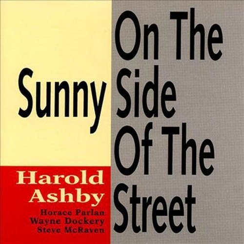 Ashby Harold - On The Sunny Side Of The Street [Remastered] (Jpn)