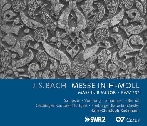J Bach S / Sampson / Gaechingen Chorale Stuttgart - Messe in H-Moll (Mass in B Minor) BWV 232 [2 CD]