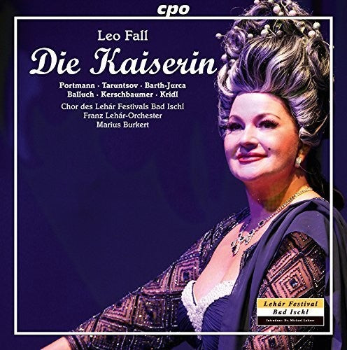 Fall / Portmann / Taruntsov / Barth-Jurca / Balluc - Die Kaiserin [CD]