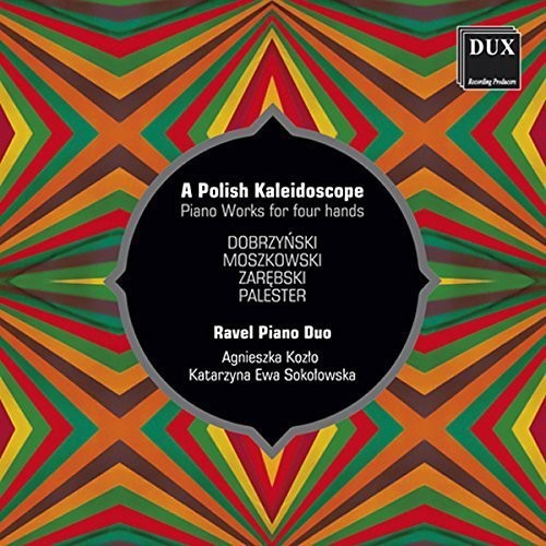 Dobrzynski / Ravel Piano Duo - Polish Kaleidoscope [CD]