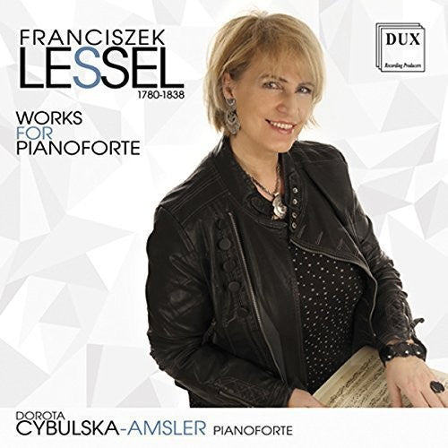 Lessel / Cybulska-Dorota Amsler - Works for Pianoforte [CD]