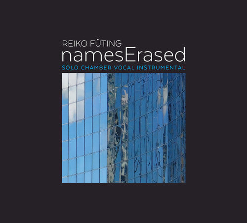 Futing / Broome / Cuckson / Fueting / Kang / Lamb - Names Erased [CD]