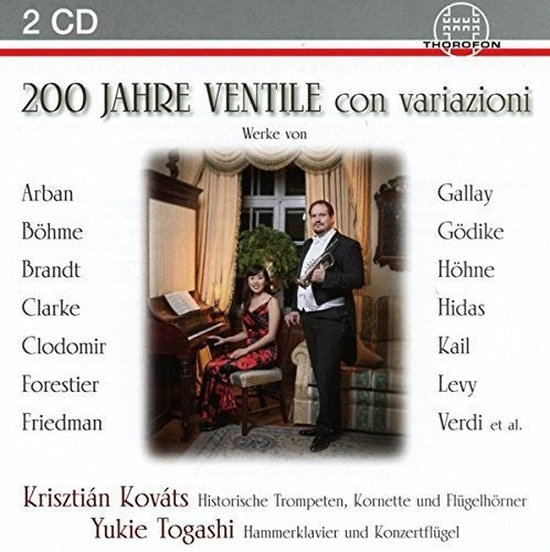 Kail / Kovats / Togashi - 200 Jahre Ventile Con Variazioni [CD]