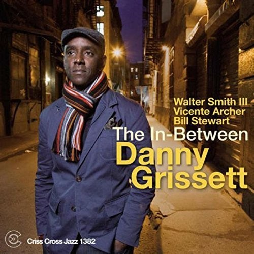 Danny Grissett - In-Between [CD]