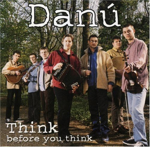 Danu - Think Before You Think [CD]