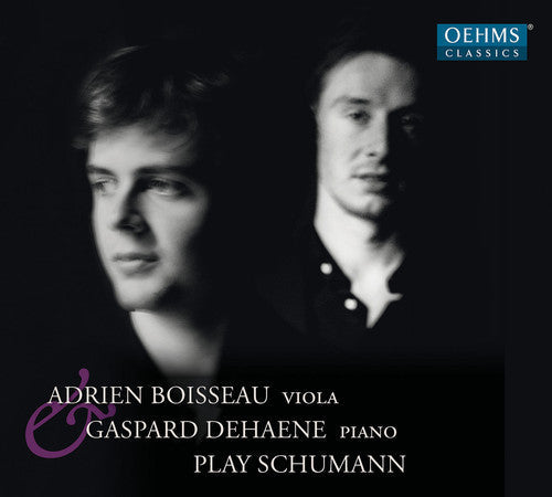Schumann / Boisseau / Dehaene / Genisson - Adrien Boisseau & Gaspard Dehaene Play Schumann [CD]