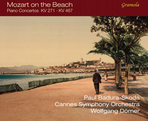 Mozart / Badura-Skoda / Cannes Symphony Orchestra - Mozart on the Beach KV 271 & 467 [CD]