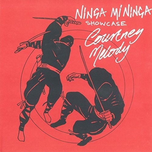 Courtney Melody - Ninja Mi Ninja [CD]
