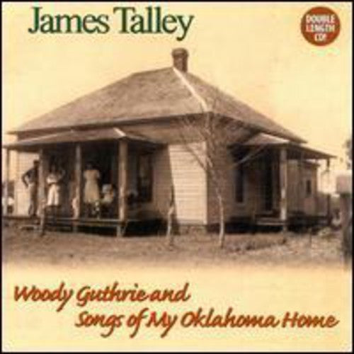 James Talley - Woody Guthrie & Songs of My Oklahoma Home [CD]