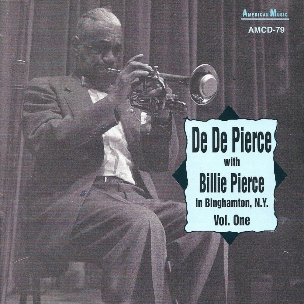 Billie Pierce & Dede - In Binghamton, N.Y., Vol. 1 [CD]