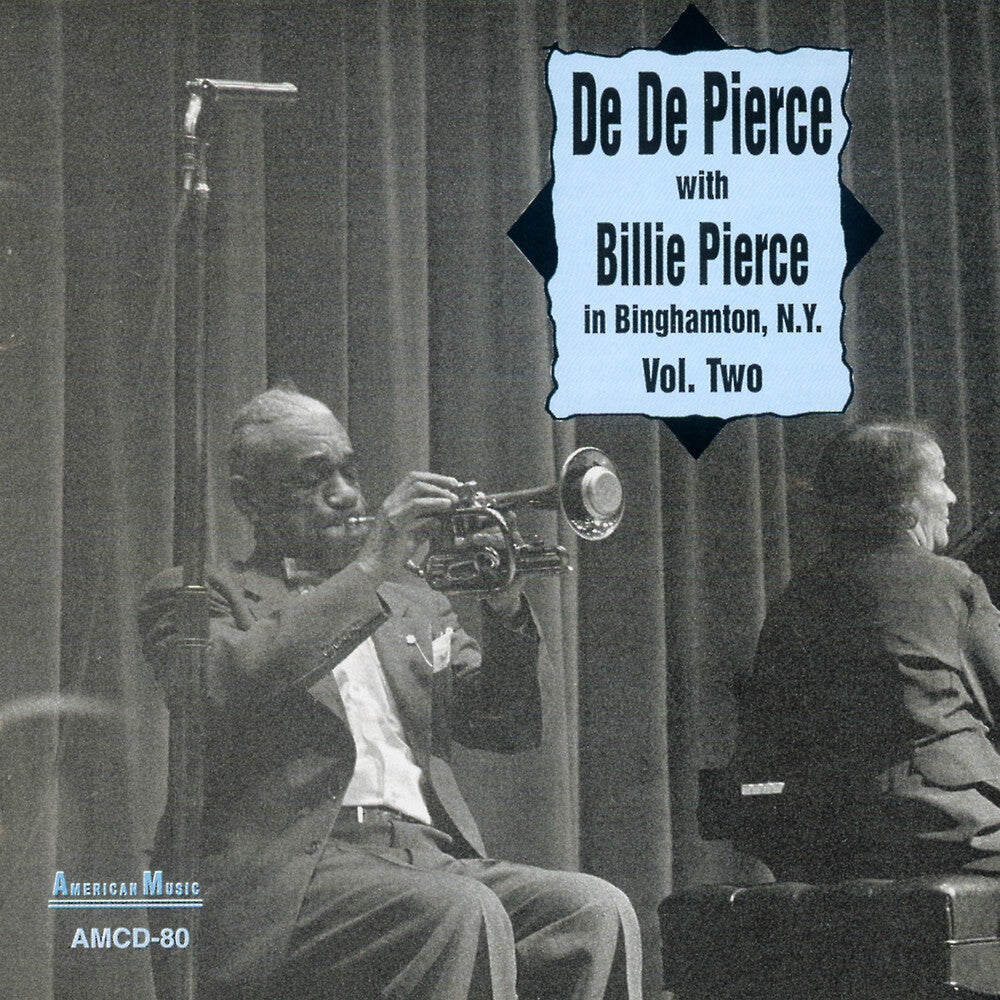 Billie Pierce & Dede - In Binghamton, N.Y., Vol. 2 [CD]