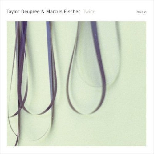 Taylor Deupree / Fischer,Marcus - Twine [CD]