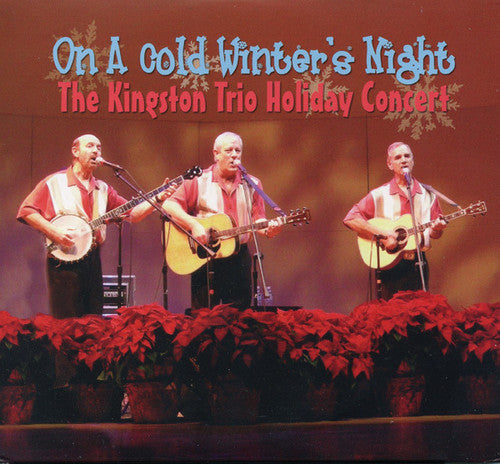 Kingston Trio - On a Cold Winter's Night [CD]