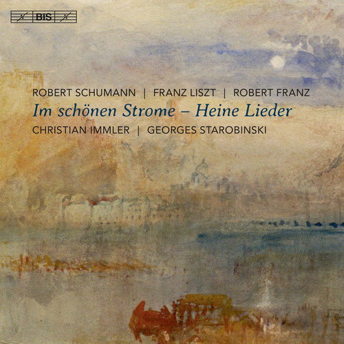 Schumann / Immler / Starobinski - Im Schoenen Strome - Heine Lieder [CD]