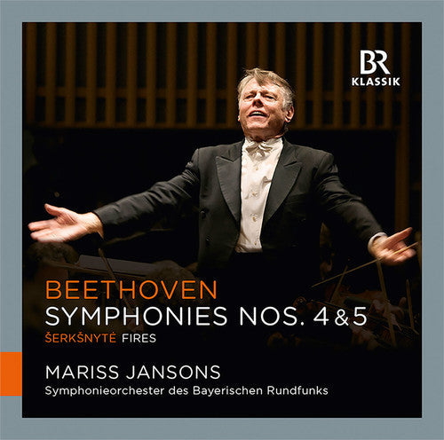 Symphonieorchester Des Bayerischen Rundfunks - Symphony Nos. 4 & 5 - Serksnyte: Fires Fires [CD]
