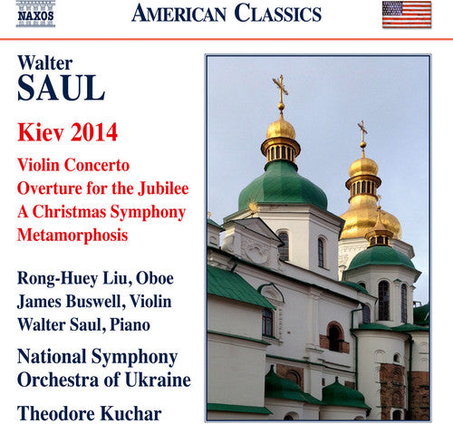 Saul / Liu / National Symphony Orch Of Ukraine - Orchestral Works [CD]