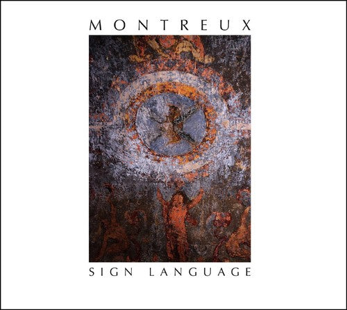 Montreux - Sign Language [CD]