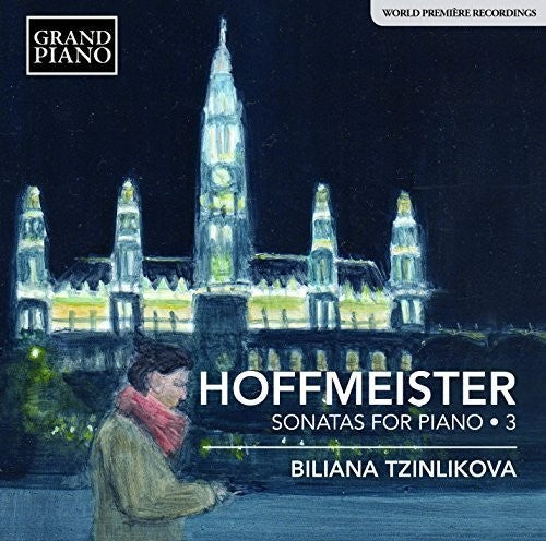 Hoffmeister / Biliana Tzinlikova - Keyboard Sonatas 3 [CD]