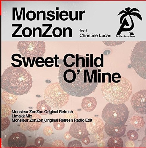 Monsieur ZonZon - Sweet Child O' Mine [CD]