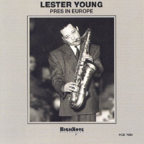Lester Young - Pres in Europe [CD]