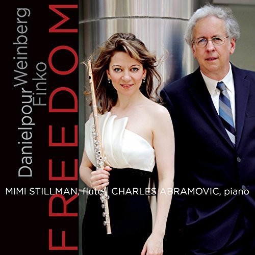 Danielpour / Stillman / Abramovic - Mimi Stillman & Charles Abramovic - Freedom [CD]