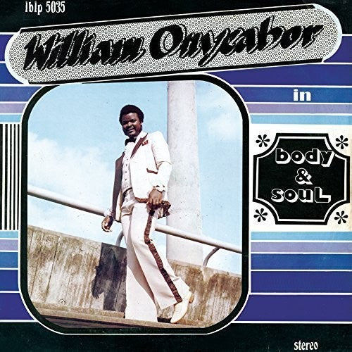 Onyeabor,william - Body And Soul - Vinyl Record