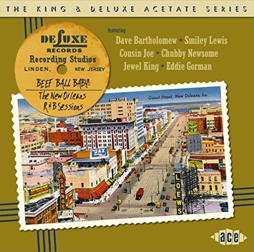 King & Deluxe Acetate Series Beef Ball BabyNew - King & Deluxe Acetate Series: Beef Ball Baby:New [CD]