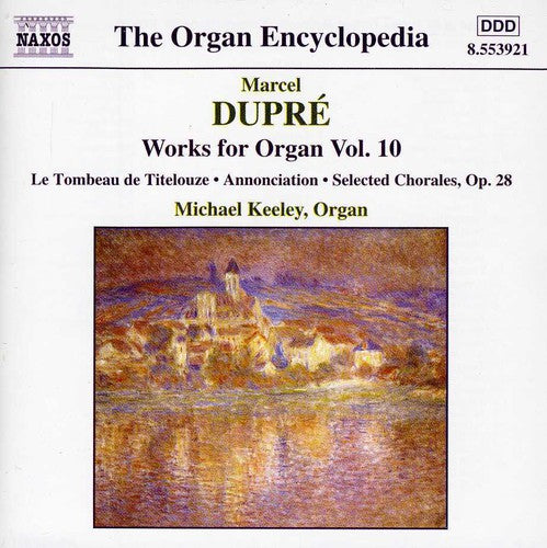 Michael Keeley - Organ Encyclopedia: Works for Organ 10 [CD]