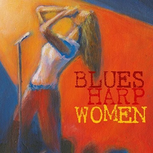 Blues Harp Women / Various - Blues Harp Women [CD]