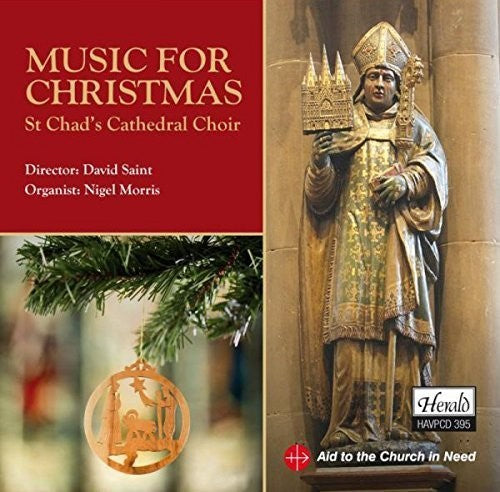 St Chad's Cathedral Choir / Saint,david / Morris,n - Music For Christmas - Music CD