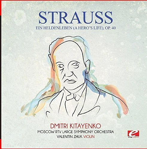 Moscow RTV Large Symphony Orchestra - Ein Heldenleben (A Hero's Life) Op. 40 [CD]