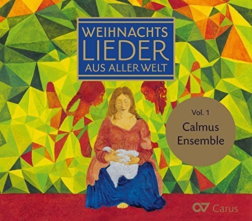 Austin / Calmus Ensemble - Christmas Carols of the World, Vol. 1 [CD]