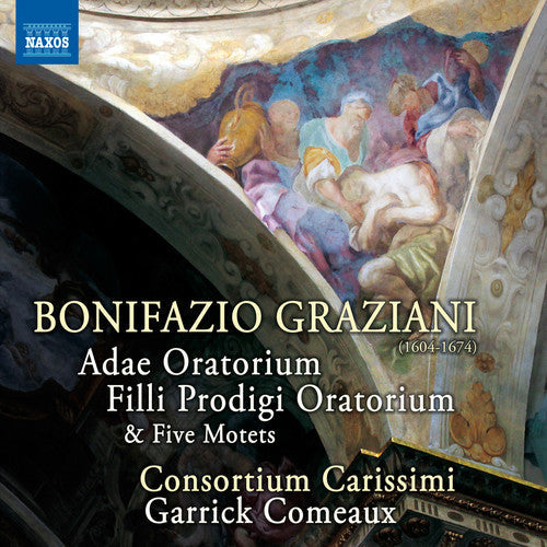 Graziani / Consortium Carissimi / Garrick Comeaux - Graziani: Vocal Music, Vol. 1 [CD]