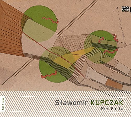 Kupczak / Liebchen / Jedzejewski / Esztenyl / Luc - Slawomir Kupczak: Res Facta [CD]
