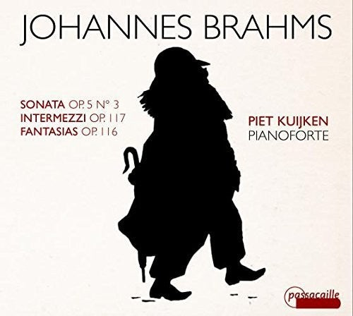 Brahms / Piet Kuijken - Brahms: Sonata, Intermezzi & Fantasias [CD]