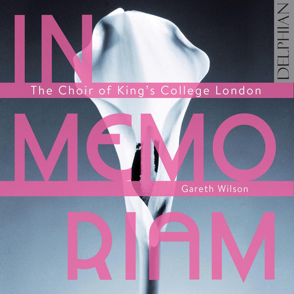 Gareth Wilson / Choir Of Kings College London - In Memoriam [CD]