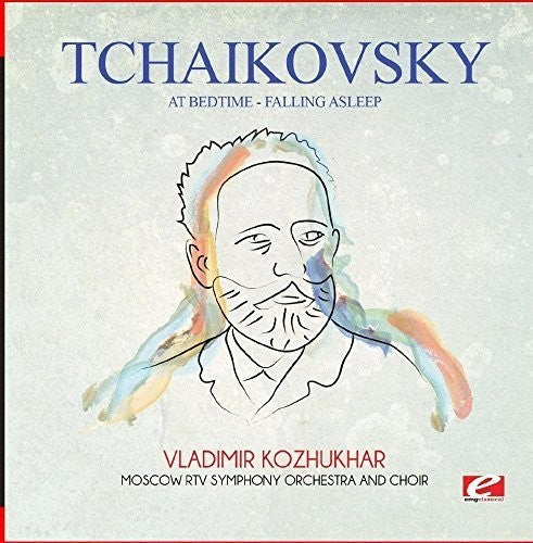 Moscow RTV Symphony Orchestra - Tchaikovsky: At Bedtime - Falling Asleep [CD]