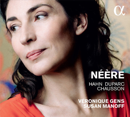 Duparc / Gens / Manoff - Neere - Music CD